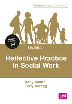 Reflective Practice in Social Work. 6 Revised edition, Paperback/Terry Scragg