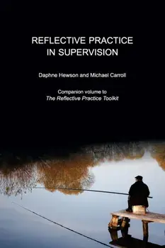 Reflective Practice in Supervision, Paperback/Michael Carroll