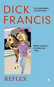 Reflex/Dick Francis