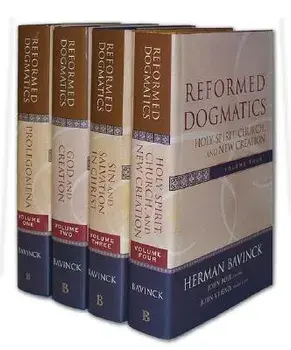 Reformed Dogmatics, Hardcover/Herman Bavinck