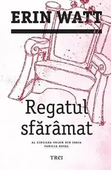 Regatul sfaramat/Erin Watt