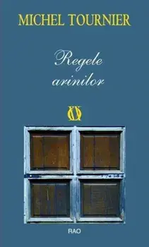 Regele arinilor/Michel Tournier