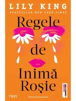 Regele de inima rosie/Lily King