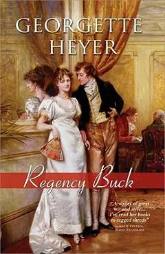 Regency Buck - Georgette Heyer