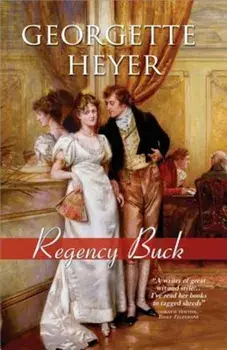 Regency Buck, Paperback/Georgette Heyer