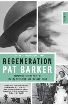 Regeneration - Pat Barker