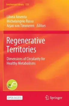 Regenerative Territories. Dimensions of Circularity for Healthy Metabolisms, 1st ed. 2022, Paperback/***