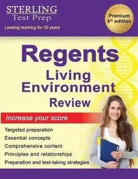 Regents Living Environment: Comprehensive Review for New York Regents Living Environment, Paperback/Sterling Test Prep