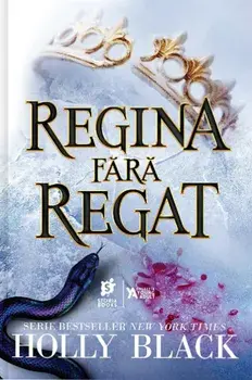 Regina fara regat/Holly Black