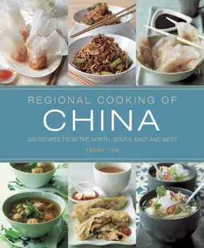Regional Cooking of China, Paperback/Terry Tan