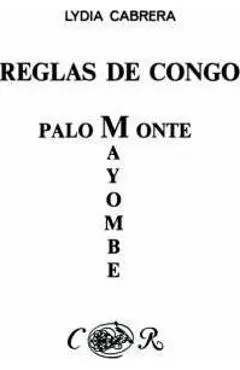 Reglas de Congo/ Palo Monte Mayombe - Lydia Cabrera