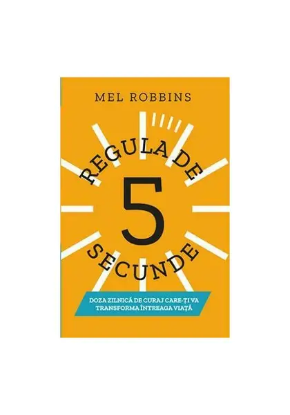 Regula de 5 Secunde