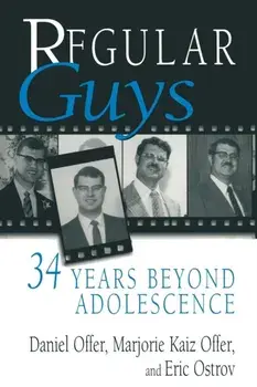 Regular Guys. 34 Years Beyond Adolescence, Paperback/Eric Ostrov