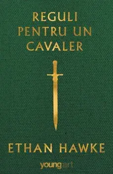 Reguli pentru un cavaler/Ethan Hawke