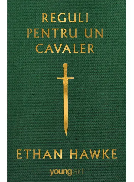 Reguli pentru un cavaler | Ethan Hawke