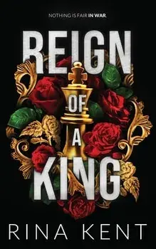 Reign of a King: Special Edition Print, Paperback/Rina Kent