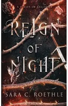 Reign of Night - Sara C. Roethle