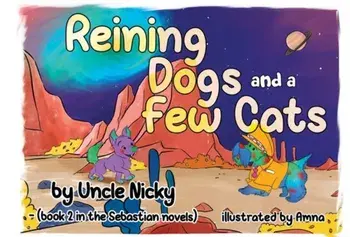 Reigning Dogs and a Few Cats, Paperback/Nick Love