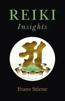 Reiki Insights, Paperback/Frans Stiene