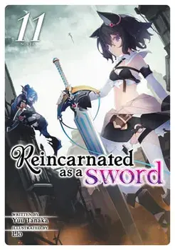 Reincarnated as a Sword (Light Novel) Vol. 11, Paperback/Yuu Tanaka