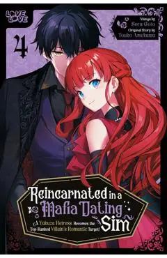 Reincarnated in a Mafia Dating Sim, Volume 4 - Sora Goto