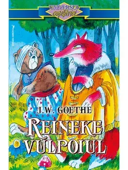 Reineke Vulpoiul/J.W. Goethe