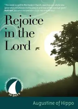 Rejoice in the Lord, Paperback/***
