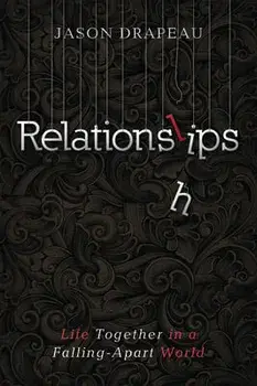Relationslips, Paperback/Jason Drapeau
