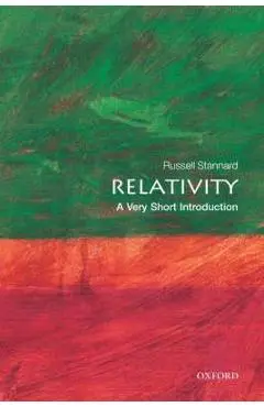 Relativity: A Very Short Introduction - Russell Stannard