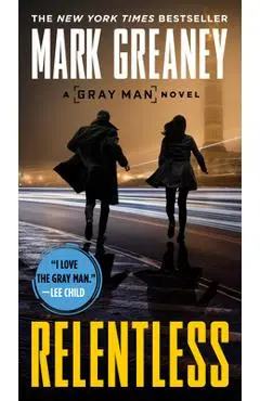 Relentless - Mark Greaney