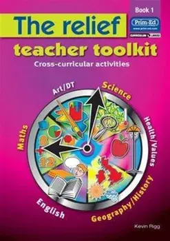 Relief Teacher Toolkit. Cross-curricular Activities, Paperback/Kevin Rigg
