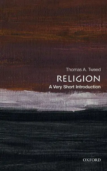 Religion: A Very Short Introduction | Oxford