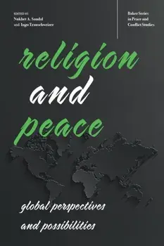 Religion and Peace. Global Perspectives and Possibilities, Paperback/***