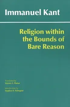 Religion within the Bounds of Bare Reason, Paperback/Immanuel Kant