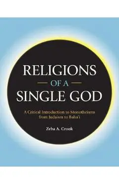 Religions of a Single God