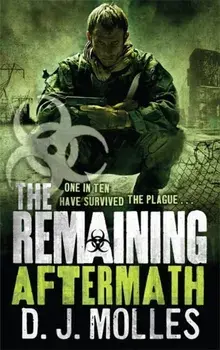 Remaining: Aftermath, Paperback/D. J. Molles