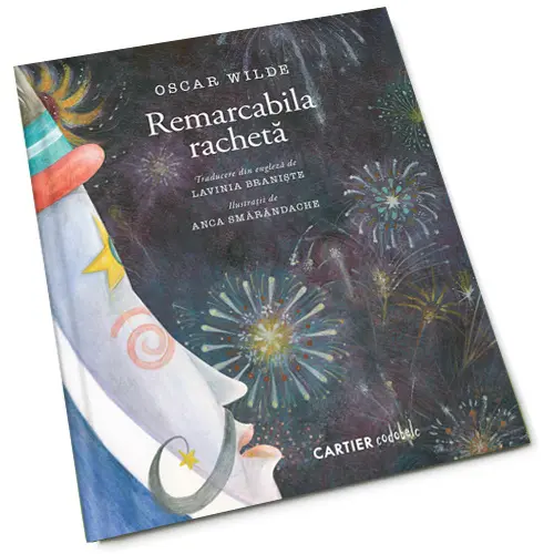Remarcabila racheta | Oscar Wilde