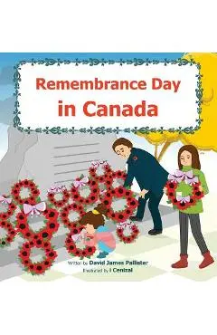 Remembrance Day in Canada - David James Pallister