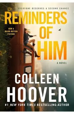 Reminders of Him - Colleen Hoover