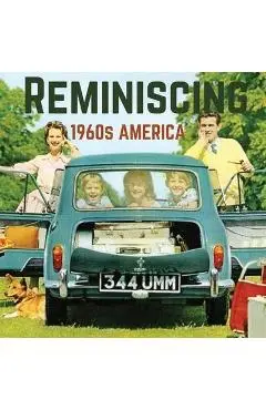 Reminiscing 1960s America: Memory Lane Picture Book For Seniors with Dementia and Alzheimer's patients. - Jacqueline Melgren