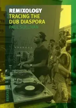 Remixology, Paperback/Paul Sullivan