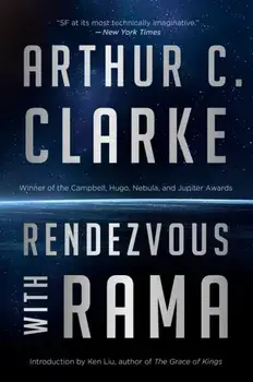 Rendezvous with Rama, Paperback/Clarke Arthur C. Clarke