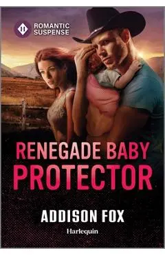 Renegade Baby Protector - Addison Fox