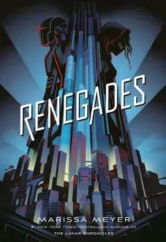 Renegades, Paperback/Marissa Meyer