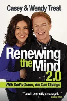 Renewing the Mind 2.0, Paperback/Casey Treat