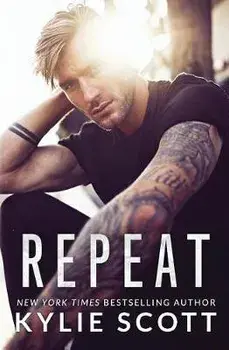 Repeat, Paperback/Kylie Scott