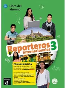 Reporteros internacionales 3 - Edicion hibrida - Libro del alumno. A2+, Paperback/Hernandez
