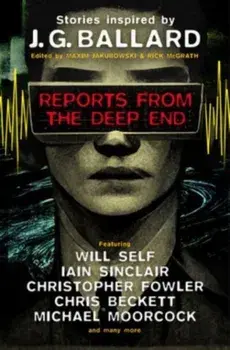 Reports from the Deep End, Hardback/Maxim Jakubowski