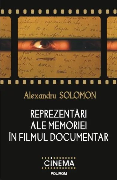 Reprezentări ale memoriei în filmul documentar