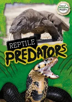Reptile Predators, Paperback/Mignonne Gunasekara